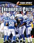 The Indianapolis Colts (Team Spirit (Norwood)) Cover Image