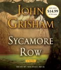 Sycamore Row (Jake Brigance #2) By John Grisham, Michael Beck (Read by) Cover Image