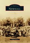 Newhall (Images of America (Arcadia Publishing)) By Maggi Perkins Cover Image