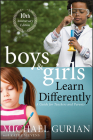 Boys and Girls Learn Differently! a Guide for Teachers and Parents By Michael Gurian, Kathy Stevens (With) Cover Image