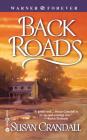 Back Roads By Susan Crandall Cover Image