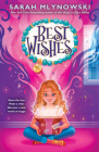 Best Wishes (Best Wishes #1) By Sarah Mlynowski Cover Image