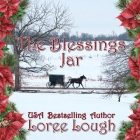 The Blessings Jar By Loree Lough Cover Image