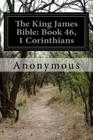 The King James Bible: Book 46, 1 Corinthians Cover Image