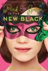 Pink & Green Is the New Black: Pink & Green Book Three By Lisa Greenwald Cover Image
