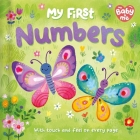 My First Numbers : Touch and Feel on Every Page Cover Image