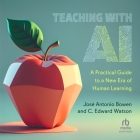 Teaching with AI: A Practical Guide to a New Era of Human Learning Cover Image