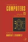 Advances in Computers: Emerging Technologies Volume 73 By Marvin Zelkowitz (Editor) Cover Image