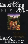 The Massacre at El Mozote By Mark Danner Cover Image