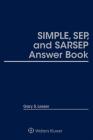 Simple, Sep, and Sarsep Answer Book: 2019 Edition By Gary S. Lesser Cover Image