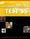 ASE Test Preparation Series: School Bus (S5) Suspension and Steering (ASE Test Prep for School Bus: Suspension/Steering Test S5) Cover Image