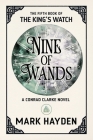 Nine of Wands By Mark Hayden Cover Image