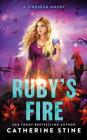 Ruby's Fire (Fireseed Book #2) Cover Image