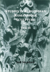 Studies in Burgundian Romanesque Sculpture, Volume II: Plates By Neil Stratford Cover Image