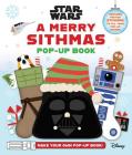 Star Wars: A Merry Sithmas Pop-Up Book Cover Image