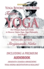Yoga Beyond the Poses - Tantra Yoga: Yoga Nidra Meditation - Anahata Chakra Awakening And Healing. The Ultimate Beginner's Guide to Discover Tantra Yo Cover Image