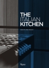 The Italian Kitchen: Beauty and Design Cover Image