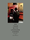 On Tour with Leonard Cohen Cover Image