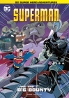 Superman and the Big Bounty Cover Image