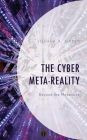 The Cyber Meta-Reality: Beyond the Metaverse Cover Image