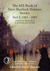 The MX Book of New Sherlock Holmes Stories Part I: 1881 to 1889 By David Marcum (Editor) Cover Image