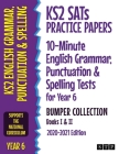 KS2 SATs Practice Papers 10-Minute English Grammar, Punctuation and Spelling Tests for Year 6 Bumper Collection: Books I & II (2020-2021 Edition) By Stp Books Cover Image