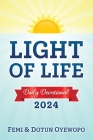 LIGHT OF LIFE - Daily Devotional Guide Cover Image
