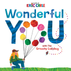 Wonderful You: With the Grouchy Ladybug By Eric Carle, Eric Carle (Illustrator) Cover Image