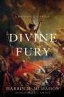 Divine Fury: A History of Genius By Darrin M. McMahon Cover Image