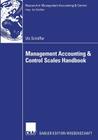 Management Accounting & Control Scales Handbook (Research in Management Accounting & Control) By Utz Schäffer Cover Image
