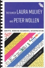 The Films of Laura Mulvey and Peter Wollen: Scripts, Working Documents, Interpretation By Oliver Fuke (Volume Editor) Cover Image