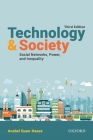 Technology and Society: Social Networks, Power, and Inequality By Anabel Quan-Haase Cover Image