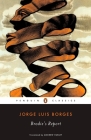 Brodie's Report By Jorge Luis Borges, Andrew Hurley (Translated by), Andrew Hurley (Introduction by), Andrew Hurley (Notes by) Cover Image