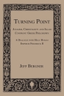Turning Point: Judaism, Christianity, and Islam Confront Greek Philosophy Cover Image