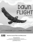 Dawn Flight: A Lakota Story Teacher Lesson Plan By Kevin Locke, Jessika Von Innerebner (Illustrator) Cover Image