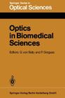 Optics in Biomedical Sciences: Proceedings of the International Conference, Graz, Austria, September 7-11, 1981 Cover Image