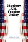 Ideology and U.S. Foreign Policy By Michael H. Hunt Cover Image