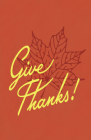 Give Thanks! (25-Pack)  Cover Image