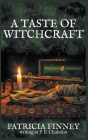 A Taste of Witchcraft (Sir Robert Carey Mysteries #10) Cover Image