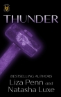 Thunder: A Paranormal Organized Crime Romance By Natasha Luxe, Liza Penn Cover Image
