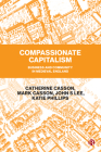 Compassionate Capitalism: Business and Community in Medieval England Cover Image