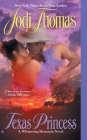 Texas Princess (A Whispering Mountain Novel #2) By Jodi Thomas Cover Image