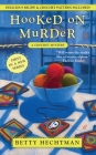 Hooked on Murder (A Crochet Mystery #1) By Betty Hechtman Cover Image