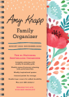 2022 Amy Knapp's Family Organizer: August 2021-December 2022 (Amy Knapp's Plan Your Life Calendars) By Amy Knapp Cover Image