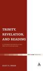 Trinity, Revelation, and Reading: A Theological Introduction to the Bible and Its Interpretation By Scott R. Swain Cover Image