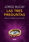 Las tres preguntas: Edición de lujo By Jorge Bucay Cover Image