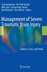 Management of Severe Traumatic Brain Injury: Evidence, Tricks, and Pitfalls Cover Image