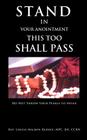 Stand In Your Anointment This Too Shall Pass By Louise Malbon-Reddix Mpc Cover Image