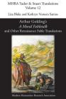 Arthur Golding's 'A Moral Fabletalk' and Other Renaissance Fable Translations (Mhra Tudor & Stuart Translations #12) By Liza Blake (Editor), Kathryn Vomero Santos (Editor) Cover Image