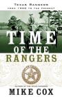 Time of the Rangers: Texas Rangers: From 1900 to the Present Cover Image